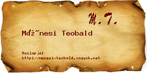 Ménesi Teobald névjegykártya